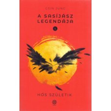 A Sasíjász legendája 1. - Hős születik     14.95 + 1.95 Royal Mail